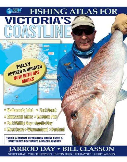 NEW AFN Fishing Atlas for Victoria's Coastline - Revised & Updated March 2017