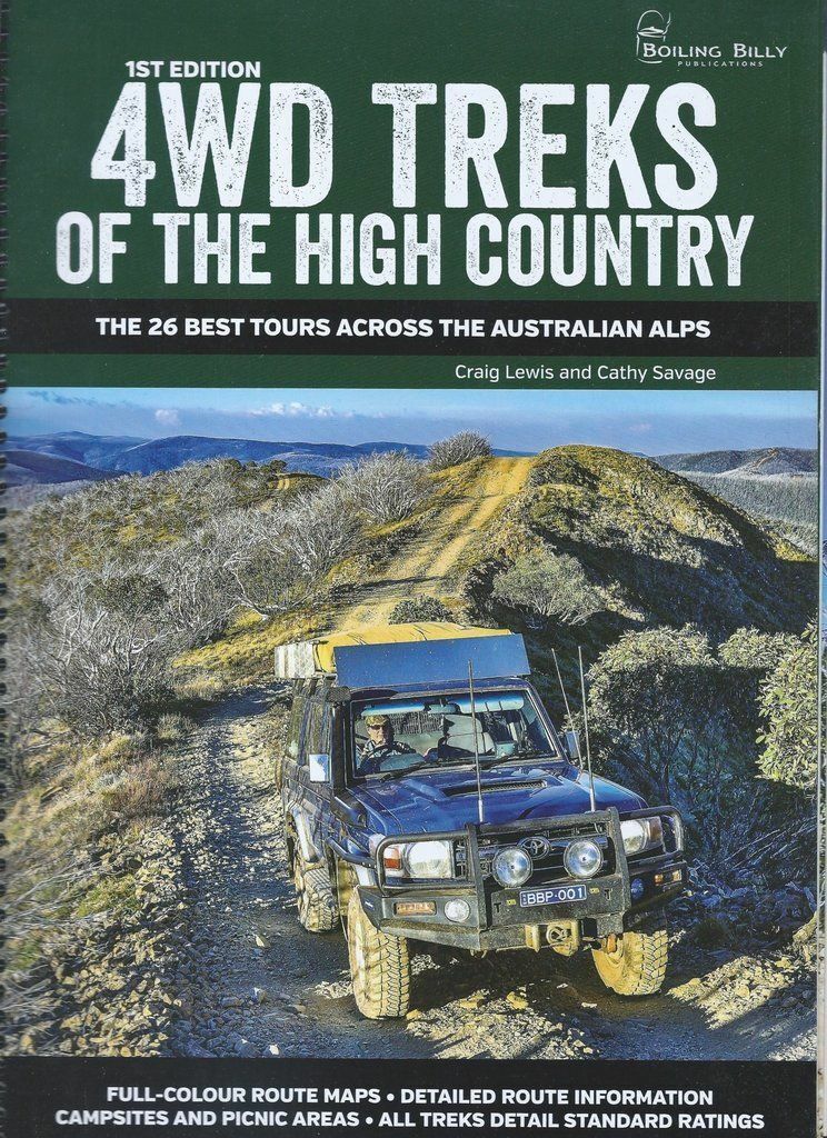 NEW Boiling Billy 4WD Treks Of The High Country Book By Craig Lewis&Cathy Savage